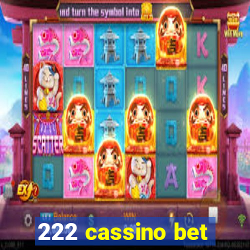 222 cassino bet